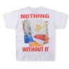 Vertabrae Nothing Without It T-shirt White